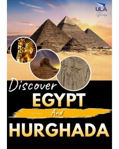 Discover Egypt & Hurghada