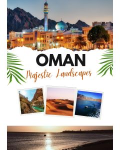 Majestic Landscapes of Oman